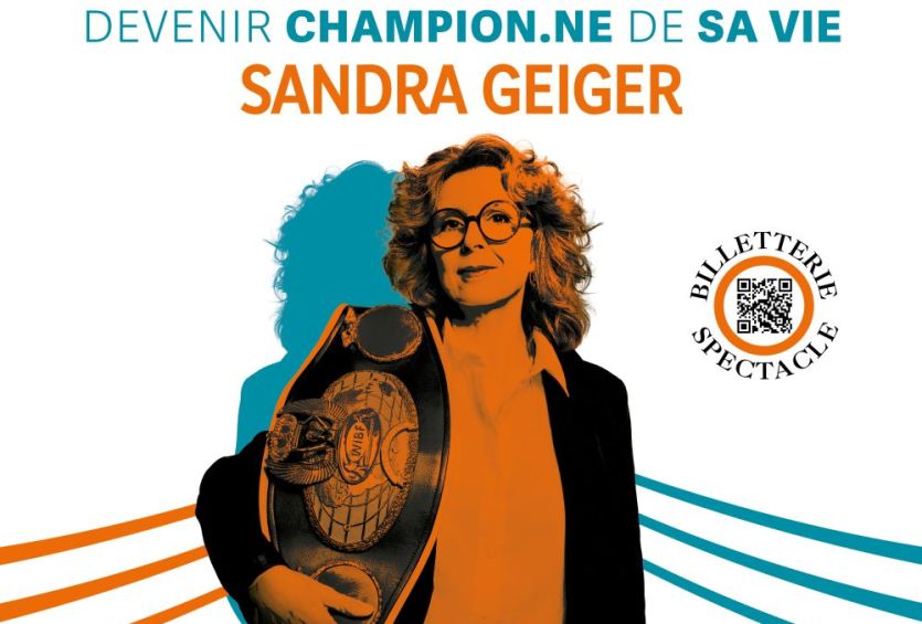Conférence-Spectacle : Devenir champion.ne de sa vie par Sandra Geiger