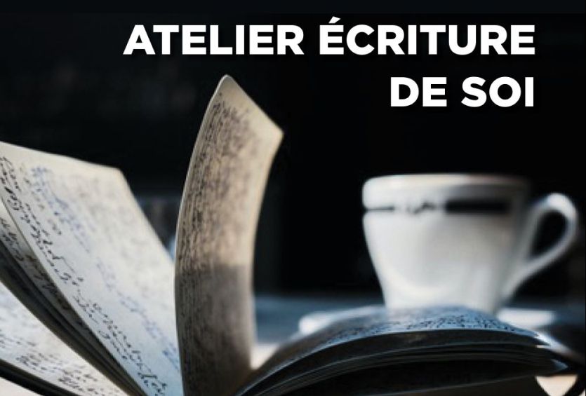 Atelier écritures de soi