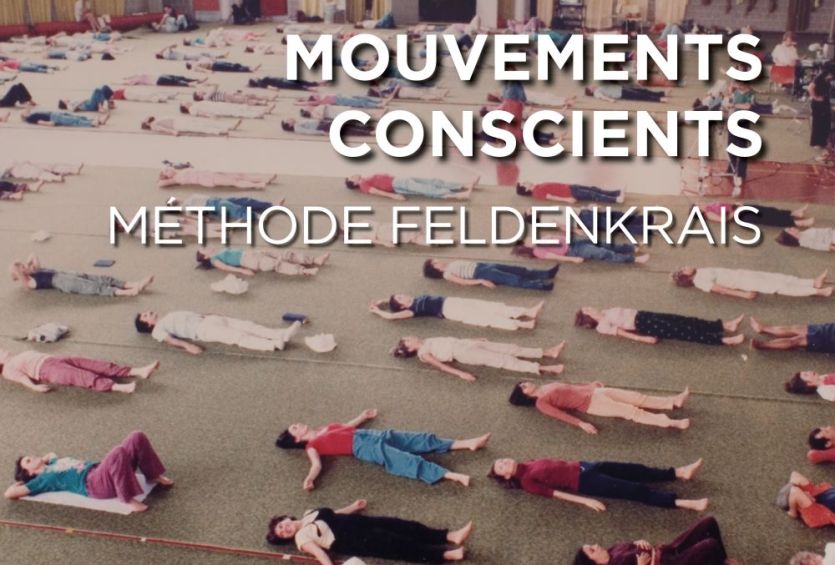 Mouvements conscients - Méthode Feldenkrais