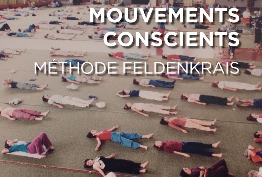Mouvements conscients - méthode Feldenkrais