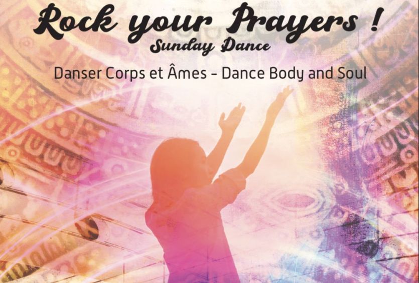 Rock Your Prayers - Danser corps et âmes
